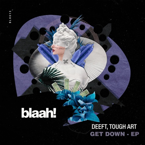 Tough Art, Deeft - Get Down [BLH013]
